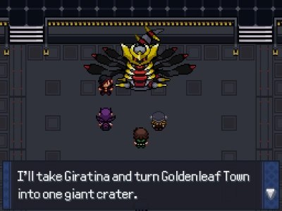 An image of Geara saying 'I'll take Giratina and turn Goldenleaf Town into one giant crater.'